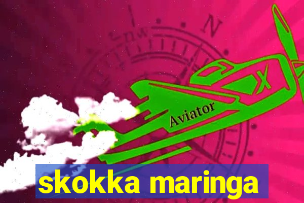 skokka maringa